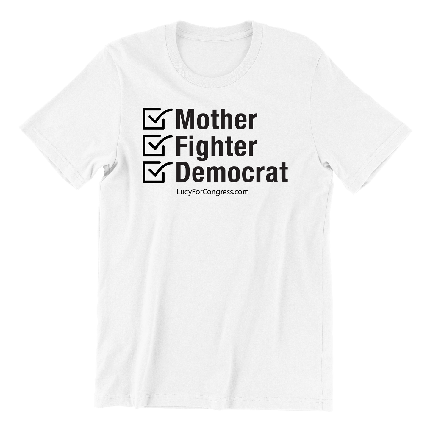 Mother, Fighter, Democrat T-Shirt