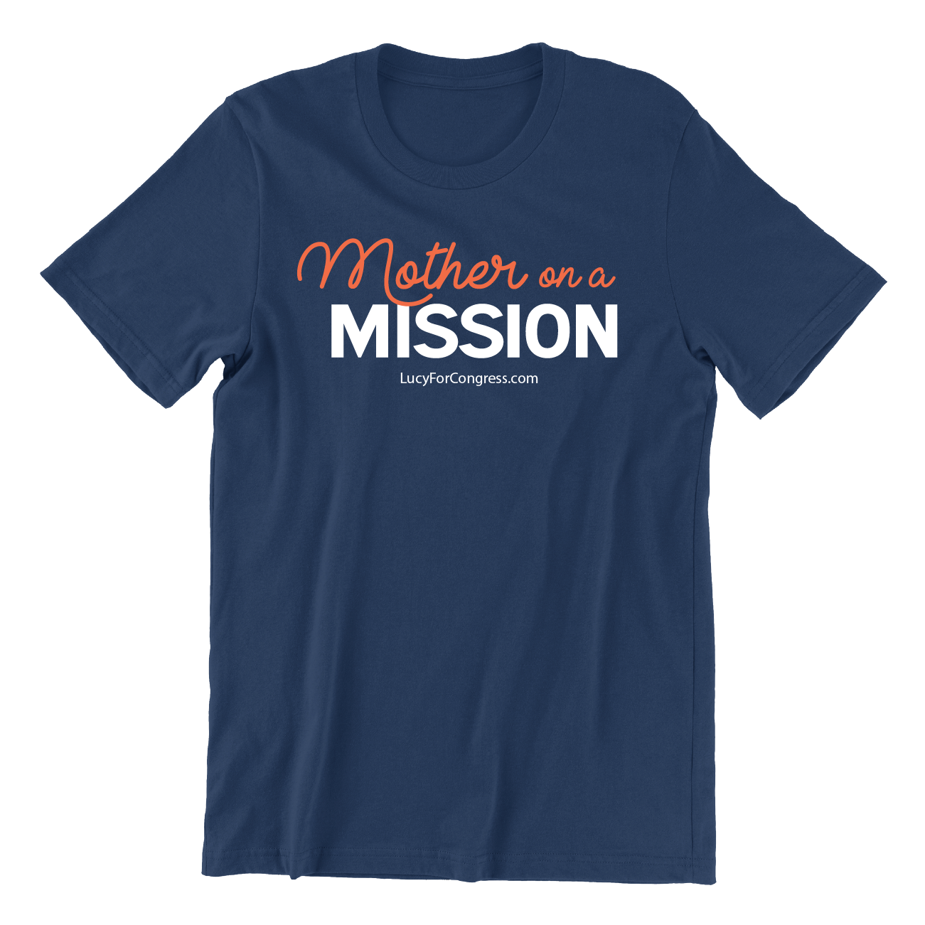 Mother on a Mission T-Shirt