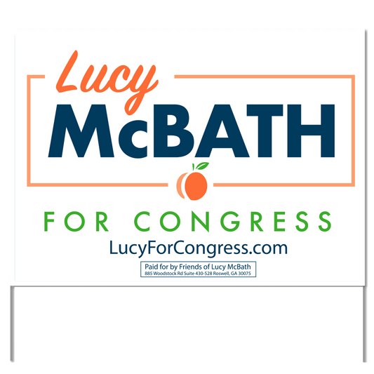 Lucy McBath for Congress Yard Sign